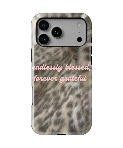 Endlessly Blessed Phone Case.